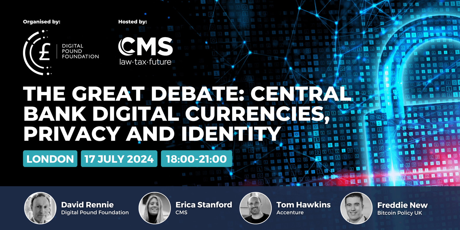 The Great Debate: Central Bank Digital Currencies, Privacy and Identity